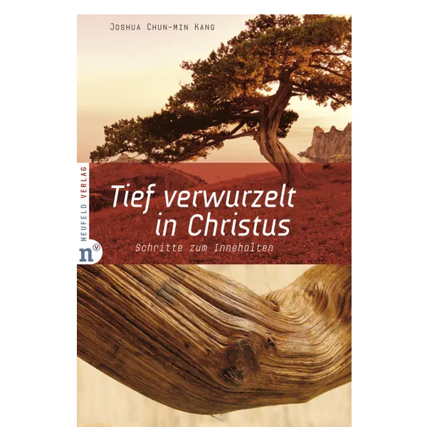 Produktbild des Artikels Tief verwurzelt in Christus (Buch - Hardcover)