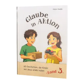 Produktbild des Artikels Glaube in Aktion - Band 3 (Buch - Hardcover)