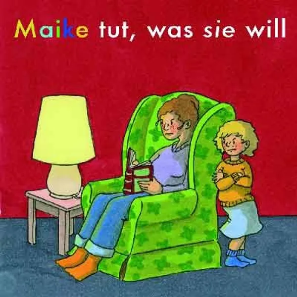 Produktbild des Artikels Maike tut, was sie will (Buch - Geheftet)