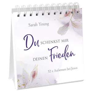 Produktbild des Artikels Du schenkst mir deinen Frieden - Aufstellbuch (Buch - Spiralbindung)