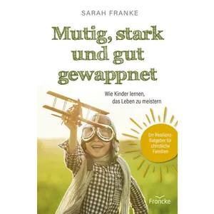 Produktbild des Artikels Mutig, stark und gut gewappnet (Buch - Paperback)
