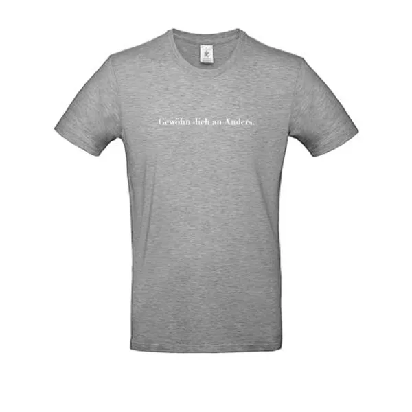 Produktbild des Artikels T-Shirt "Gewöhn dich..." Hellgrau, L ()