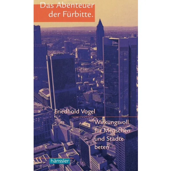 Produktbild des Artikels Das Abenteuer der Fürbitte (Buch - Taschenbuch)