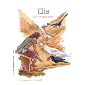 Produktbild des Artikels Elia - Der Wundertäter (Buch - Hardcover)