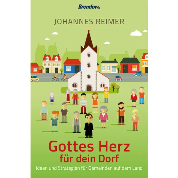 Produktbild des Artikels Gottes Herz für dein Dorf (Buch - Paperback)