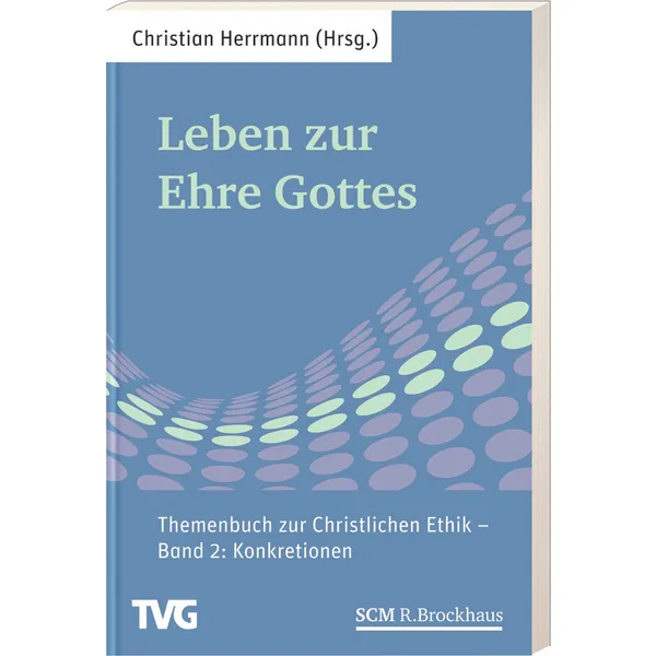 Produktbild des Artikels Leben zur Ehre Gottes - Band 2 (Buch - Paperback)