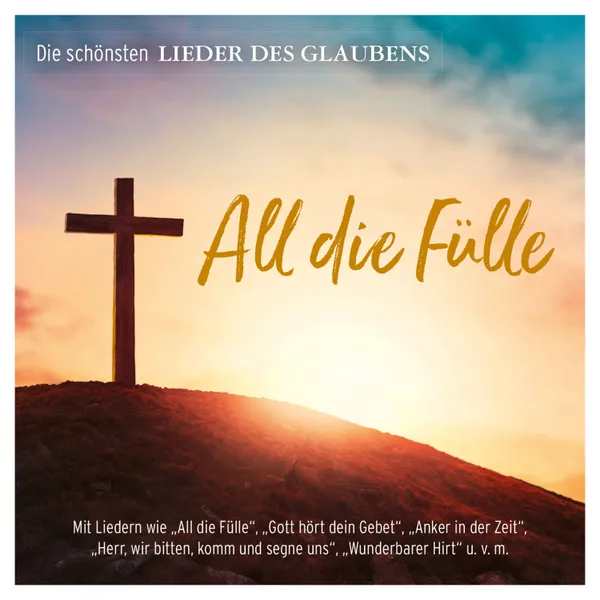 Produktbild des Artikels All die Fülle (MP3-Album - Download)
