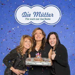 Bild zum Newsbeitrag - Die Mütter sagen „Good Bye“