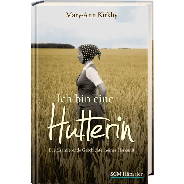 Produktbild des Artikels Ich bin eine Hutterin (Buch - Gebunden)