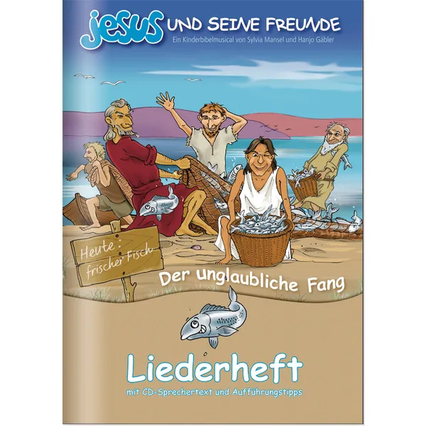 Produktbild des Artikels Jesus und seine Freunde 1 (Liederbuch - Geheftet)