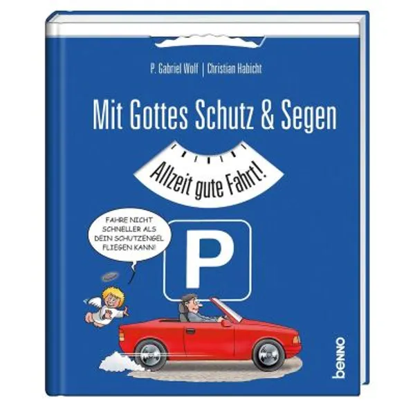 Produktbild des Artikels Mit Gottes Schutz & Segen (Buch - Hardcover)