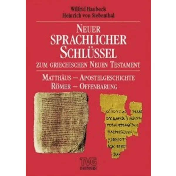 Produktbild des Artikels Neuer sprachlicher Schlüssel zum Griechischen NT (Buch - Paperback)