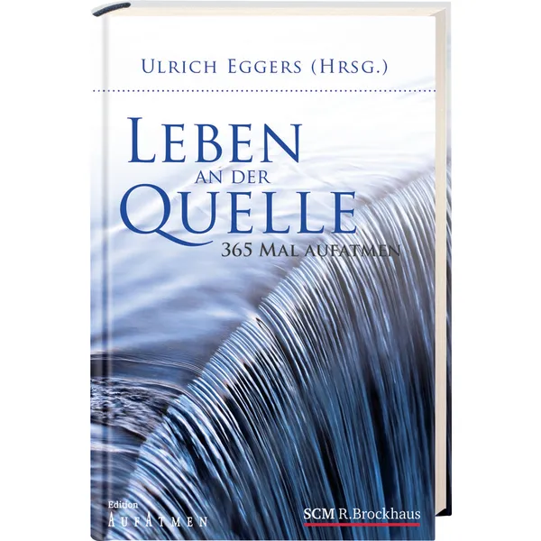 Produktbild des Artikels Leben an der Quelle (Buch - Gebunden)