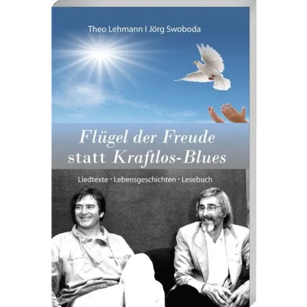 Produktbild des Artikels Flügel der Freude statt Kraftlos-Blues (Buch - Gebunden)