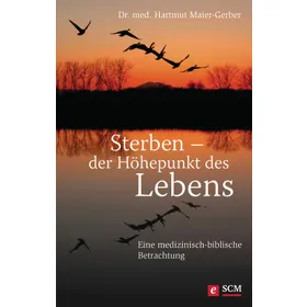Produktbild des Artikels Sterben - der Höhepunkt des Lebens (E-Book - ePUB Datei)