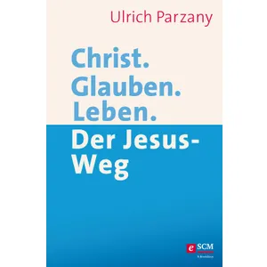 Produktbild des Artikels Christ. Glauben. Leben. (E-Book - ePUB Datei)