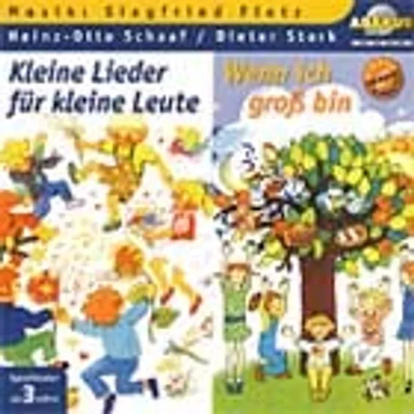 Produktbild des Artikels Kleine Lieder für kleine Leute & Wenn ich groß bin (Audio - CD)
