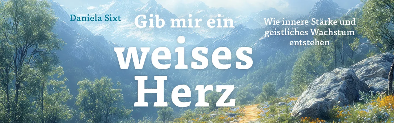 Banner zu Gib mir ein weises Herz
