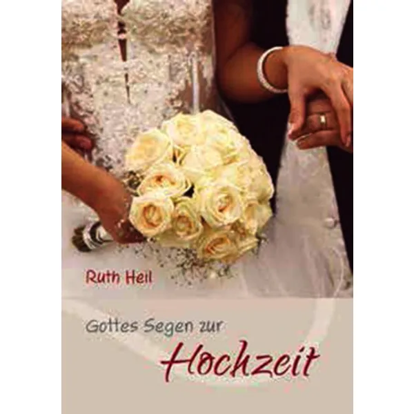 Produktbild des Artikels Gottes Segen zur Hochzeit (Buch - Geheftet)