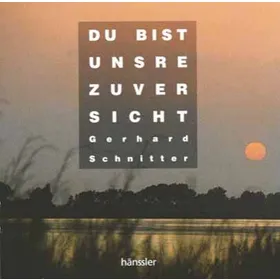 Produktbild des Artikels Du bist unsre Zuversicht (MP3-Album - Download)