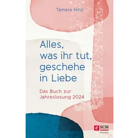 Produktbild des Artikels Alles, was ihr tut, geschehe in Liebe (E-Book - ePUB Datei)