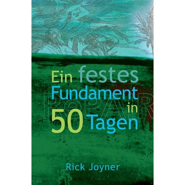 Produktbild des Artikels Ein festes Fundament in 50 Tagen (Buch - Paperback)
