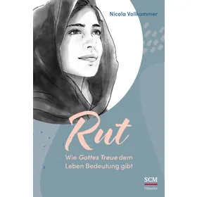 Produktbild des Artikels Rut - Wie Gottes Treue dem Leben Bedeutung gibt (E-Book - ePUB Datei)