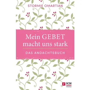 Produktbild des Artikels Mein Gebet macht uns stark - das Andachtsbuch (E-Book - ePUB Datei)