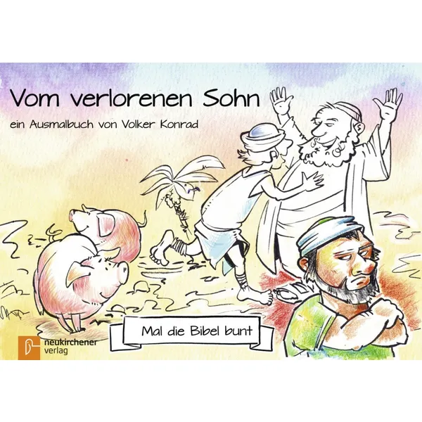 Produktbild des Artikels Mal die Bibel bunt - Vom verlorenen Sohn (Buch - Geheftet)