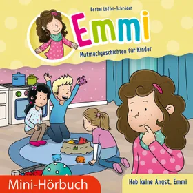Produktbild des Artikels Hab keine Angst, Emmi - Emmi-Mini-Hörbuch (2) (MP3-Hörbuch - Download)