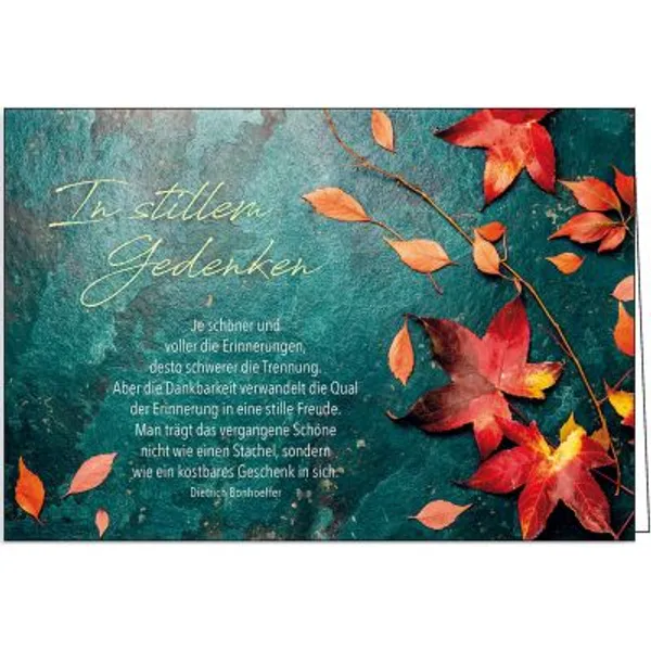 Produktbild des Artikels Faltkarte: Je schöner und voller die Erinnerung - Trauer (Schreibwaren)
