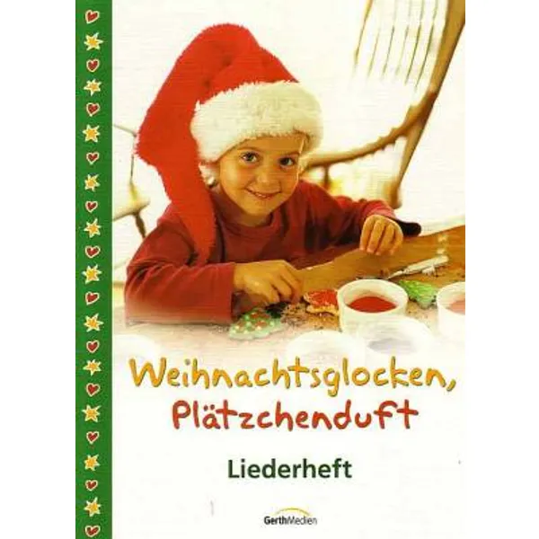Produktbild des Artikels Weihnachtsglocken, Plätzchenduft - Liederheft (Liederbuch - Geheftet)