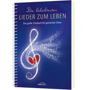 Produktbild des Artikels Die beliebtesten Lieder zum Leben - Liederbuch (Liederbuch - Spiralbindung)