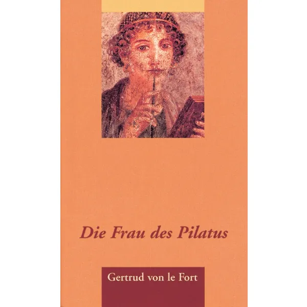 Produktbild des Artikels Die Frau des Pilatus (Buch - Taschenbuch)