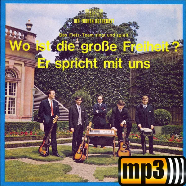 Produktbild des Artikels Wo ist die große Freiheit (MP3-Album - Download)