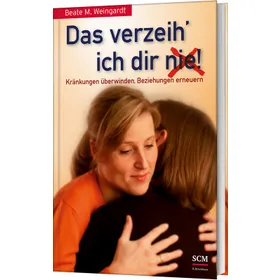 Produktbild des Artikels Das verzeih' ich Dir (nie)! (Buch - Gebunden)