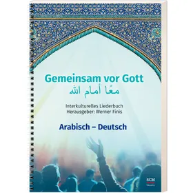 Produktbild des Artikels Gemeinsam vor Gott (Arabisch/Deutsch) (Liederbuch - Spiralbindung)