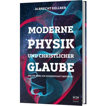 Produktbild des Artikels Moderne Physik und christlicher Glaube (Buch - Hardcover)