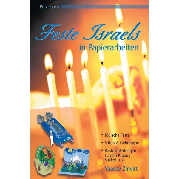 Produktbild des Artikels Praxisbuch Feste Israels in Papierarbeiten (Buch - Paperback)