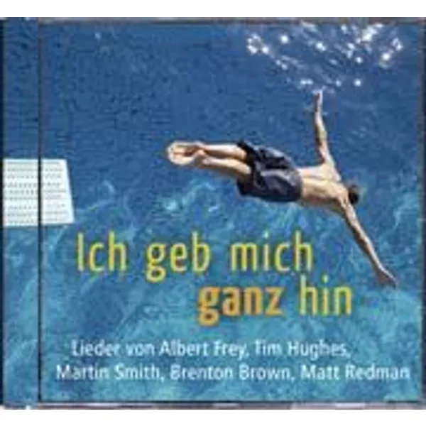 Produktbild des Artikels Ich geb mich ganz hin (Audio - CD)