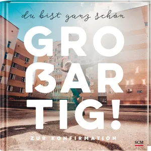 Produktbild des Artikels Du bist ganz schön großartig! (Buch - Gebunden)