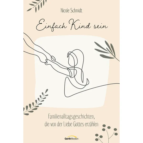 Produktbild des Artikels Einfach Kind sein (E-Book - ePUB Datei)