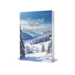 Produktbild des Artikels Winterduft auf dem Schwarzwaldhof (Buch - Paperback)
