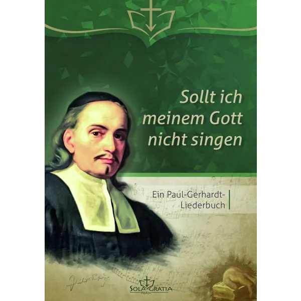 Produktbild des Artikels Sollt ich meinem Gott nicht singen (Liederbuch - Spiralbindung)