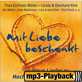 Produktbild des Artikels Mit Liebe beschenkt (Playback ohne Backings) (MP3-Album - Download)