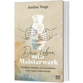 Produktbild des Artikels Dein Leben, sein Meisterwerk (Buch - Klappenbroschur)