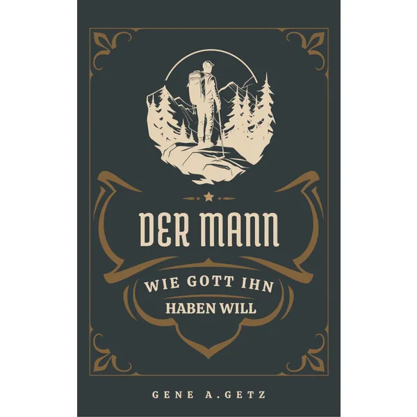 Produktbild des Artikels Der Mann, wie Gott ihn haben will (Buch - Taschenbuch)