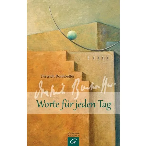 Produktbild des Artikels Dietrich Bonhoeffer. Worte für jeden Tag (Buch - Hardcover)