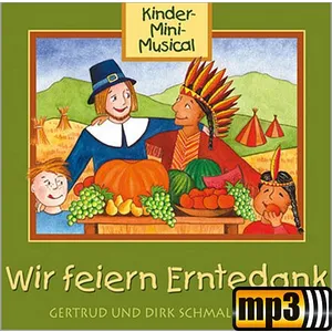 Produktbild des Artikels Wir feiern Erntedank (MP3-Album - Download)