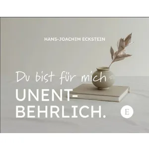Produktbild des Artikels Du bist für mich unentbehrlich - Aufstellbuch (Buch - Spiralbindung)